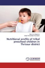 Nutritional profile of tribal preschool children in Thrissur district