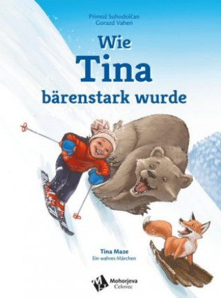 Wie Tina bärenstark wurde