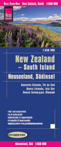 Reise Know-How Landkarte Neuseeland, Südinsel (1:550.000). New Zealand - South Island. Nouvelle Zélande - Ile du Sud / Nueva Zelanda - Isla Sur