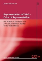 Representation of Crisis - Crisis of Representation