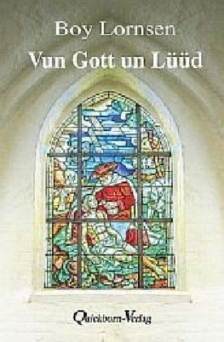 Vun Gott un Lüüd