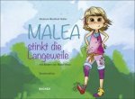 Sévérine, B: Malea stinkt die Langeweile