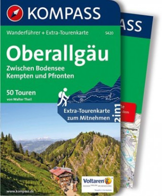 KOMPASS Wanderführer Oberallgäu, Zwischen Bodensee, Kempten und Pfronten, 50 Touren