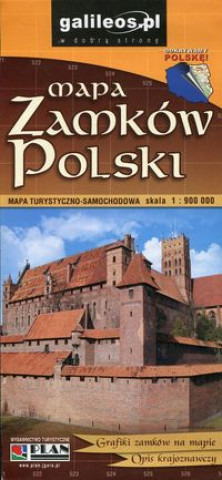 Mapa zamkow Polski Mapa turystyczno-samochodowa 1:900 000
