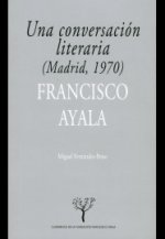 Una conversación literaria: (Madrid, 1970)