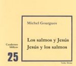 Los salmos y Jesús, Jesús y los salmos
