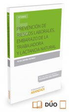 PREVENCIÓN DE RIESGOS LABORALES, EMBARAZO Y LACTANCIA NATURAL (DÚO)