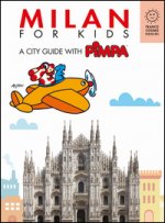 Milan for kids. A city guide with Pimpa