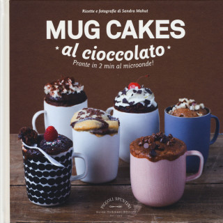 Mug cakes al cioccolato. Pronte in 2 min al microonde!