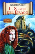 Il segno del drago. Il ciclo dell'anno mille