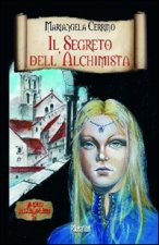 Il segreto dell'alchimista. Il ciclo dell'anno Mille