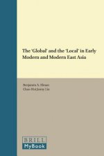 The Global and the Local in Early Modern and Modern East Asia