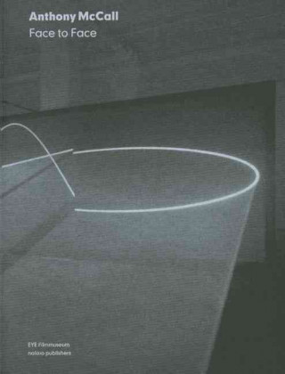 Anthony McCall: Face to Face