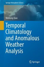 TEMPORAL CLIMATOLOGY & ANOMALO