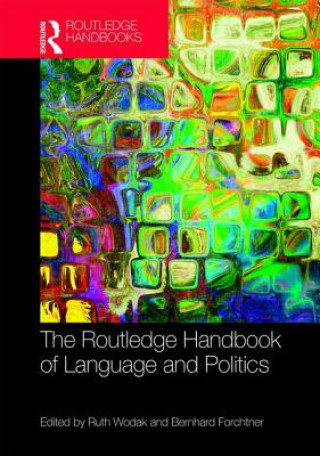 Routledge Handbook of Language and Politics