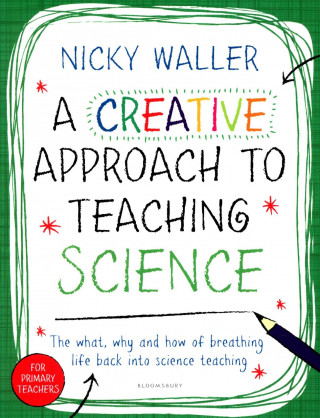Creative Approach to Teaching Science