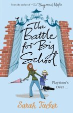 Battle for Big School