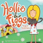 Hollie and Figgs