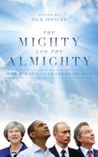 Mighty and The Almighty