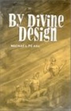 By Divine Design
