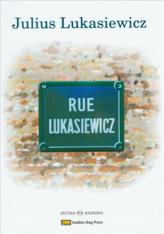 Rue Lukasiewicz
