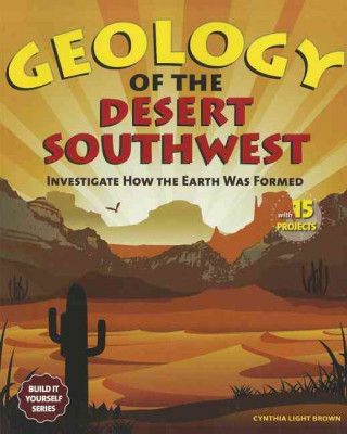 Geology of the Desert Southwest