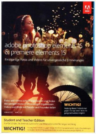 Adobe Photoshop & Premiere Elements 15, Student and Teacher Edition, 1 Benutzer, DVD-ROM