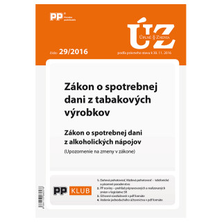 UZZ 29/2016 Zákon o spotrebnej dani z tabakových výrobkov