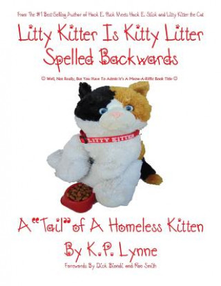 Litty Kitter Is Kitty Litter Spelled Backwards