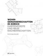 WOHNGENOSSENSCHAFTEN IN ZURICH