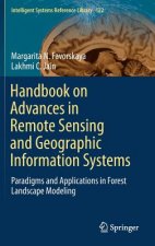 Handbook on Advances in Remote Sensing and Geographic Information Systems