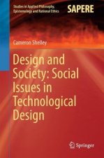 Design and Society: Social Issues in Technological Design