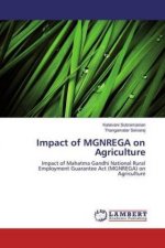 Impact of MGNREGA on Agriculture