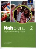 Nah dran ... AES - Alltagskultur, Ernährung, Soziales