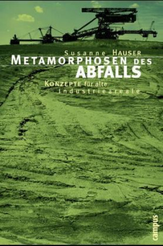 Metamorphosen des Abfalls