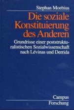 Die soziale Konstituierung des Anderen