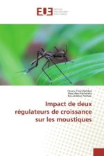 Impact de deux régulateurs de croissance sur les moustiques