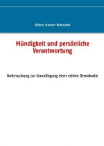 Mündigkeit und persönliche Verantwortung