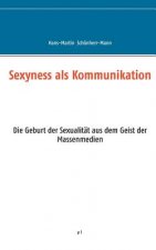 Sexyness als Kommunikation
