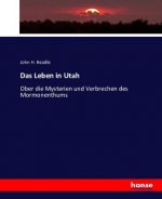 Das Leben in Utah