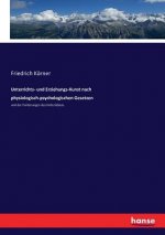 Unterrichts- und Erziehungs-Kunst nach physiologisch-psychologischen Gesetzen