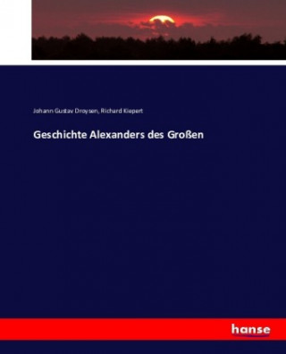 Geschichte Alexanders des Grossen