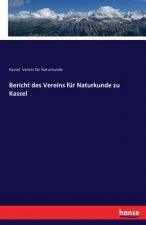 Bericht des Vereins fur Naturkunde zu Kassel