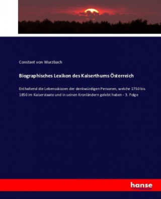 Biographisches Lexikon des Kaiserthums OEsterreich