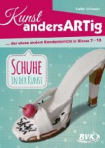 Kunst andersARTig: Schuhe in der Kunst