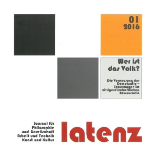 Latenz - Journal. H.1/2016