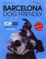 Barcelona Dog Friendly: Top 100 Direcciones - Addresses