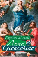 Preghiere ai santi Anna e Gioacchino