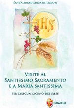 Visite al santissimo sacramento e a Maria santissima