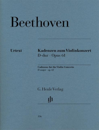 Kadenzen zum Violinkonzert D-dur Opus 61
